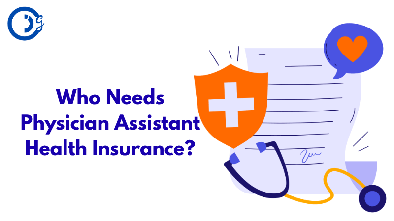 Physician Assistant Health Insurance